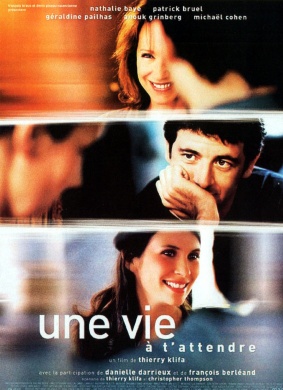 为你而生Une vie à t'attendre