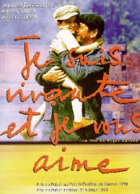 我活着，因为我爱你Je suis vivante et je vous aime