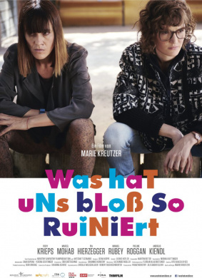 刚刚什么被毁掉了？Was hat uns blo? so ruiniert