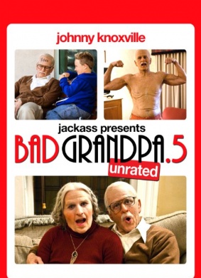 蠢蛋搞怪秀5：坏外公Jackass Presents: Bad Grandpa .5