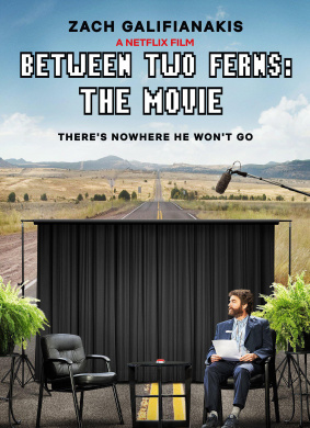 蕨间访谈：电影版Between Two Ferns: The Movie