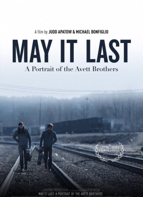 可能是最后：阿维特兄弟的肖像May It Last: A Portrait of the Avett Brothers