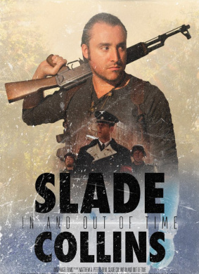 斯莱德·柯林斯的时空历险Slade Collins in and Out of Time