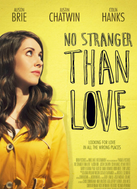 最怪莫过于爱No Stranger Than Love