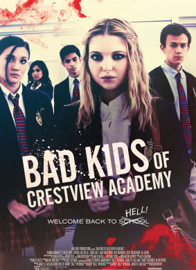 坏孩子下地狱2Bad Kids of Crestview Academy