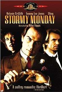 狂暴周一Stormy Monday